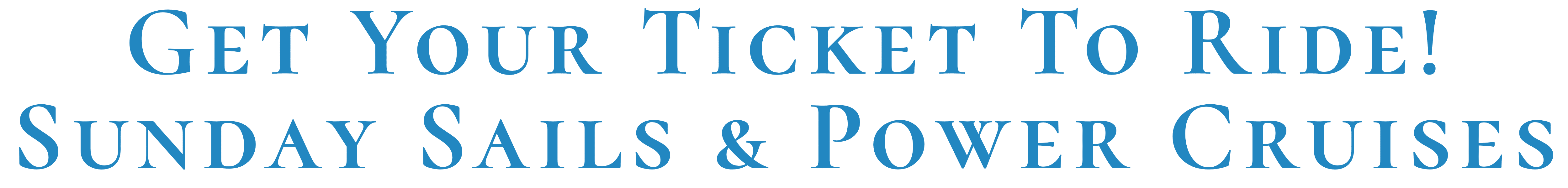 sunday sailiing tickets